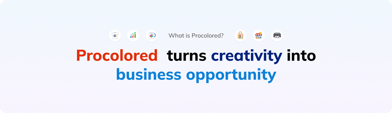 What is Procolored? Professional-quality printed products.